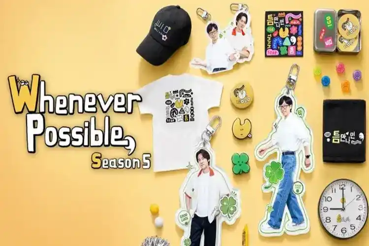 Whenever Possible Season 5 Subtitle Indonesia